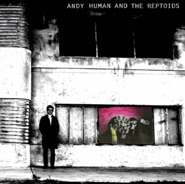 ANDY AND THE REPTOIDS HUMAN - ANDY HUMAN AND THE REPTOIDS - LP Vinyl