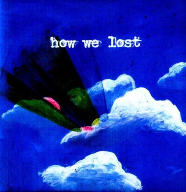 WINDSOR FOR THE DERBY - HOW WE LOST - LP Vinyl
