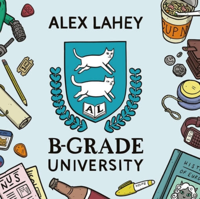 0656605143514-1.jpg ALEX LAHEY - B-GRADE UNIVERSITY - LP Vinyl