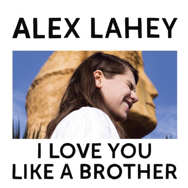 0656605143637-3.jpg ALEX LAHEY - I LOVE YOU LIKE A BROTHER (YELLOW VINYL) (I) - LP Vinyl