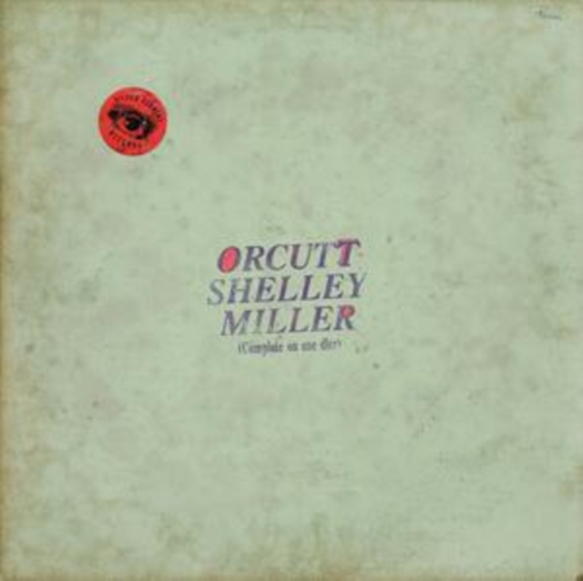 (PRE-ORDER) ORCUTT SHELLEY MILLER - ORCUTT SHELLEY MILLER - LP Vinyl