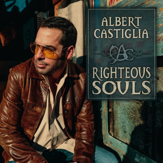 ALBERT CASTIGLIA - RIGHTEOUS SOULS - LP Vinyl
