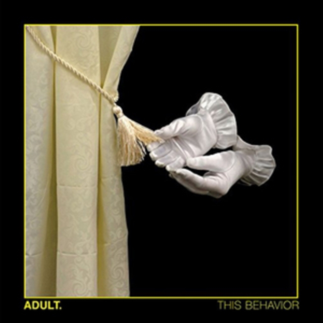 ADULT - THIS BEHAVIOR - LP Vinyl
