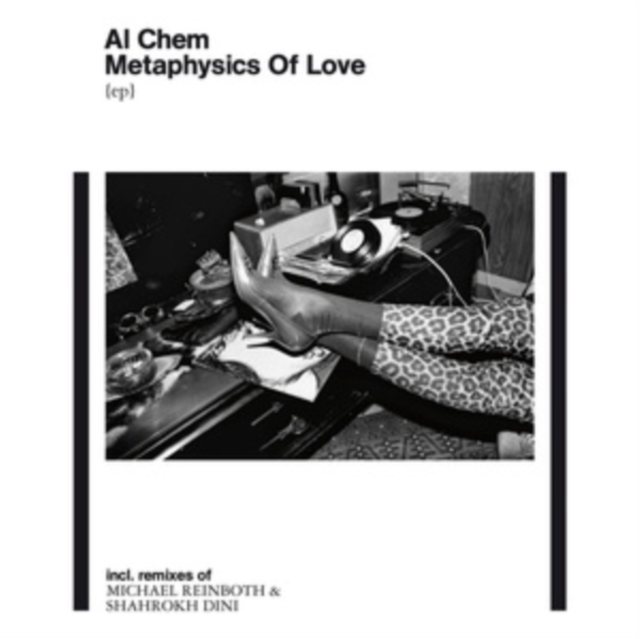 AL CHEM - METAPHYSICS OF LOVE EP (INCL. REMIXES OF MICHAEL REINBOTH & SHAHR - 12 Inch vinyl