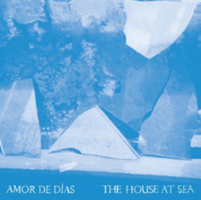 AMOR DE DIAS - HOUSE AT SEA - LP Vinyl