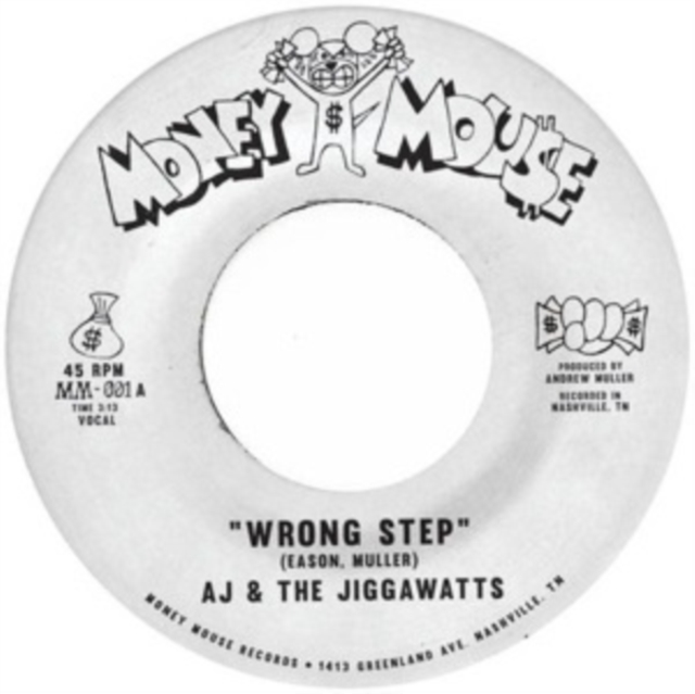 AJ & THE JIGGAWATTS - WRONG STEP B/W KARMA IS A BITCH - 7 inch Vinyl