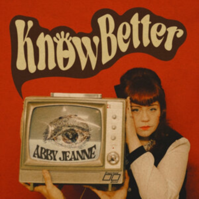 ABBY JEANNE - KNOW BETTER - 7 inch Vinyl