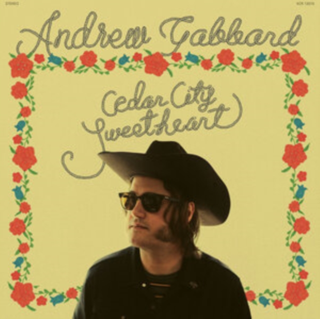 ANDREW GABBARD - CEDAR CITY SWEETHEART - LP Vinyl