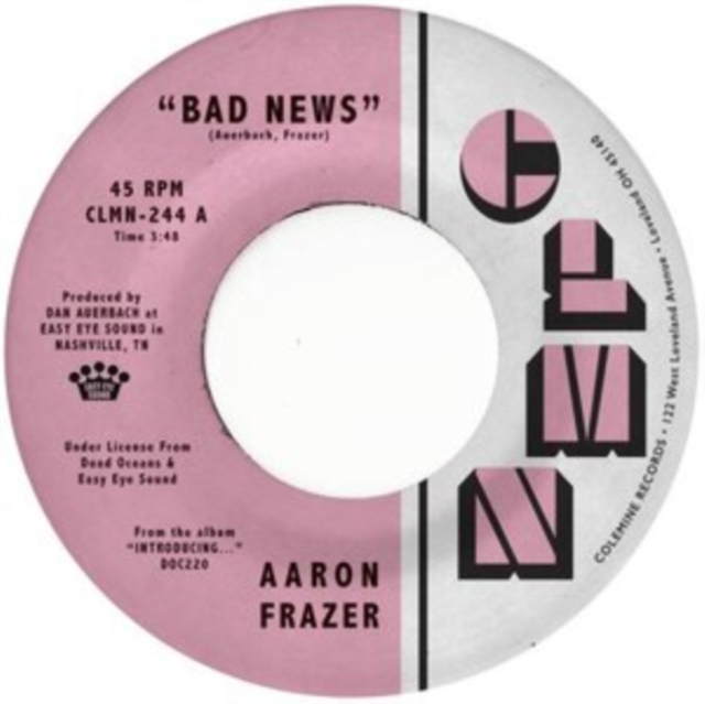 AARON FRAZER - BAD NEWS / DONE LYIN (LIGHT GREY 7INCH) - 7 inch Vinyl
