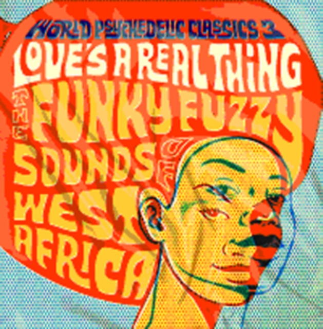 VARIOUS ARTISTS - WORLD PSYCHEDELIC CLASSICS 3: LOVE'S A REAL THING / VAR - LP Vinyl