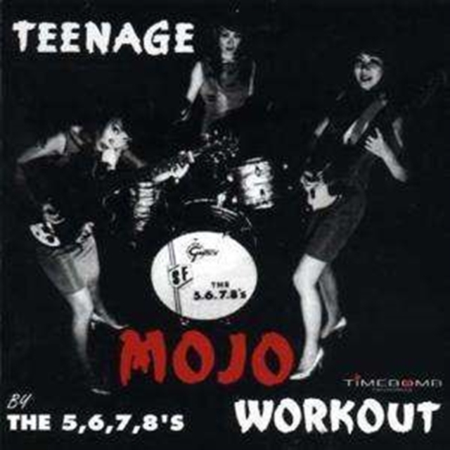 5 6 7 8'S - TEENAGE MOJO WORKOUT - LP Vinyl