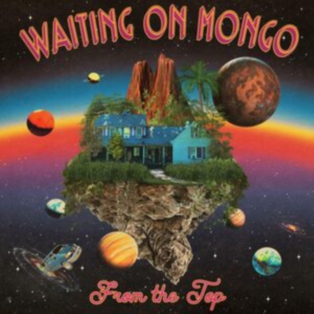 WAITING ON MONGO - FROM THE TOP - LP Vinyl