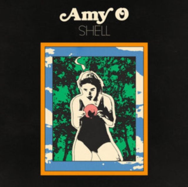 AMY O - SHELL (TRANSLUCENT ORANGE VINYL) - LP Vinyl