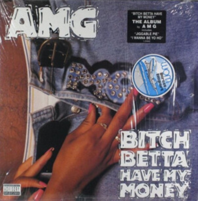AMG - BITCH BETTA HAVE MY MONEY - LP Vinyl