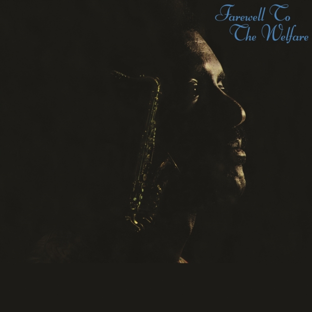 WENDELL HARRISON - FAREWELL TO THE WELFARE - LP Vinyl