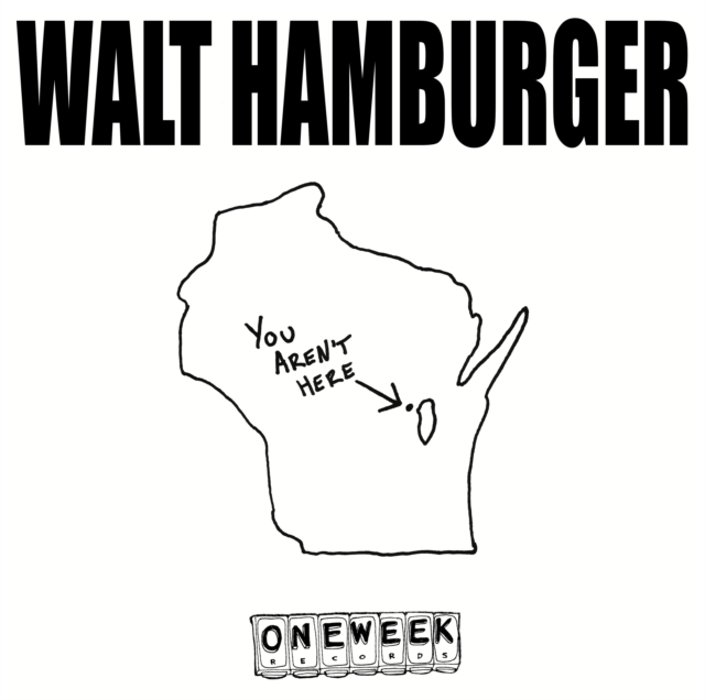 WALT HAMBURGER - YOU AREN'T HERE - LP Vinyl