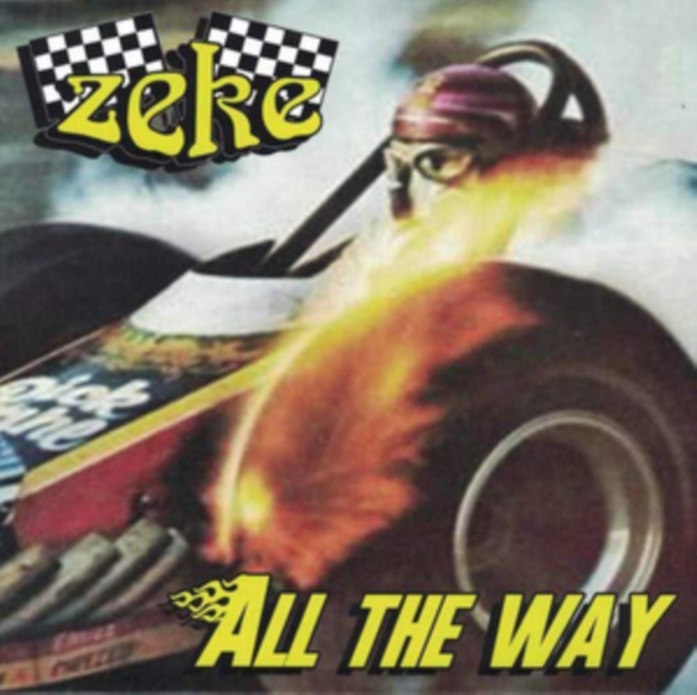 ZEKE - ALL THE WAY - 7 inch Vinyl