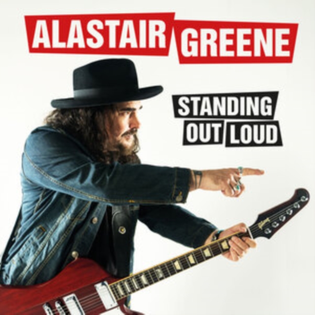 ALASTAIR GREENE - STANDING OUT LOUD - LP Vinyl