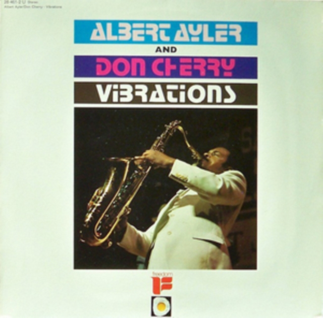 ALBERT & DON CHERRY AYLER - VIBRATIONS - LP Vinyl