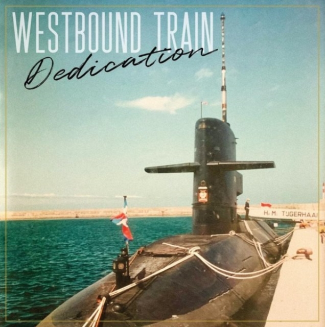 WESTBOUND TRAIN - DEDICATION - LP Vinyl