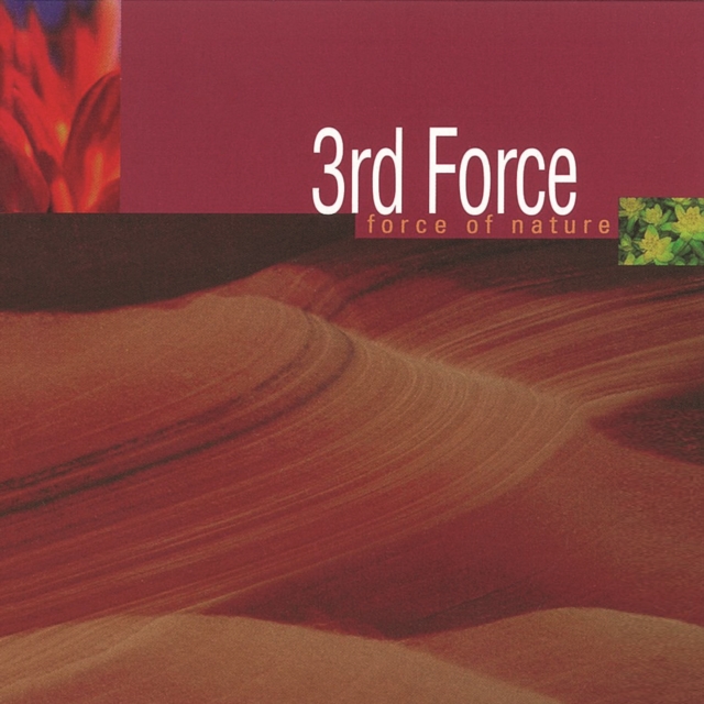 3RD FORCE - FORCE OF NATURE - LP Vinyl
