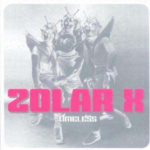ZOLAR-X - TIMELESS - LP Vinyl