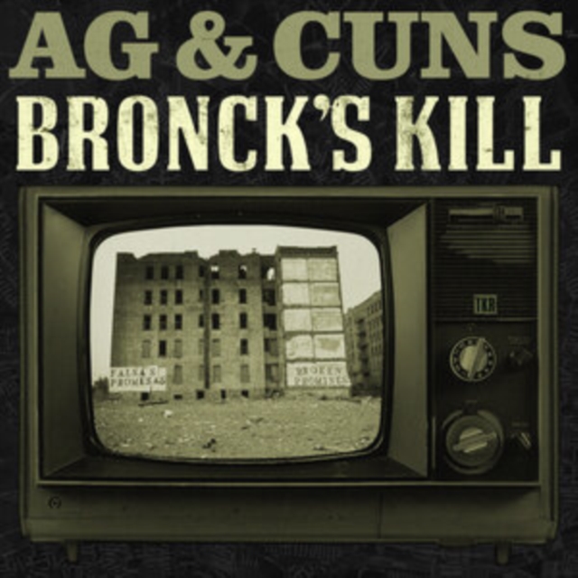 AG & CUNS - BRONCK'S KILL - LP Vinyl