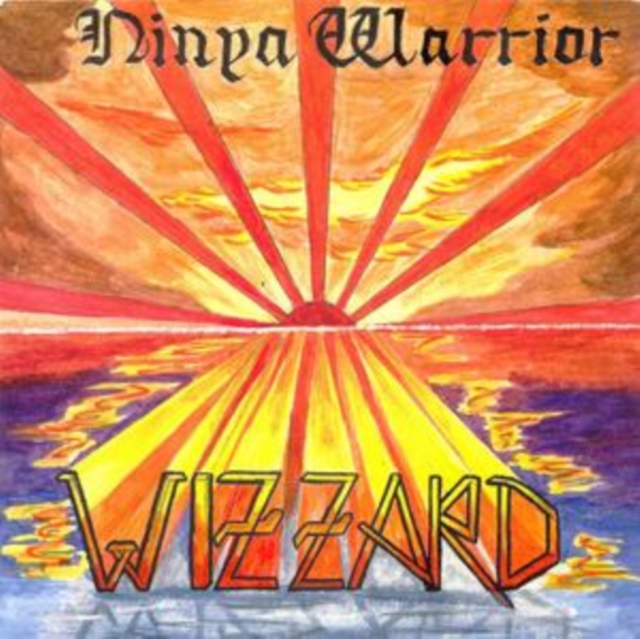 WIZZARD - NINYA WARRIOR – THE ANTHOLOGY - LP Vinyl