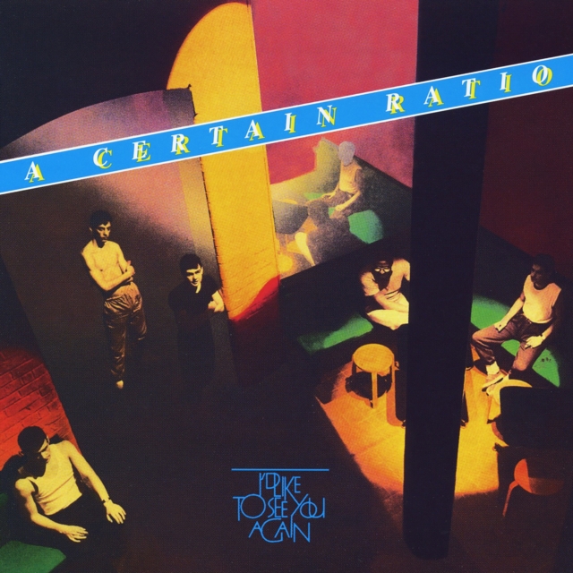 A CERTAIN RATIO - I'D LIKE TO SEE YOU AGAIN - LP Vinyl