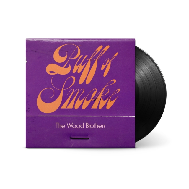 (PRE-ORDER) WOOD BROTHERS - PUFF OF SMOKE (180G) - LP Vinyl