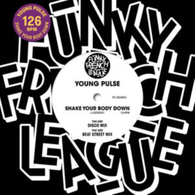 YOUNG PULSE - SHAKE YOUR BODY DOWN - 7 inch Vinyl