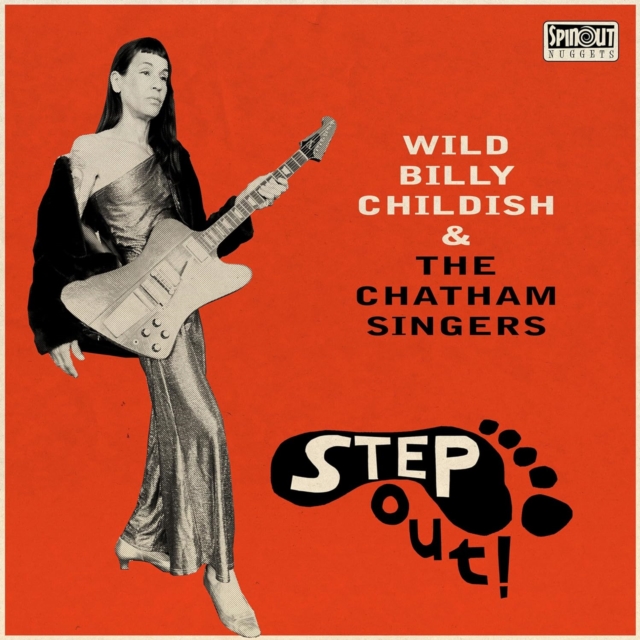 0740111606752-3.jpg WILD BILLY & THE CHATHAM SINGERS CHILDISH - STEP OUT! - LP Vinyl