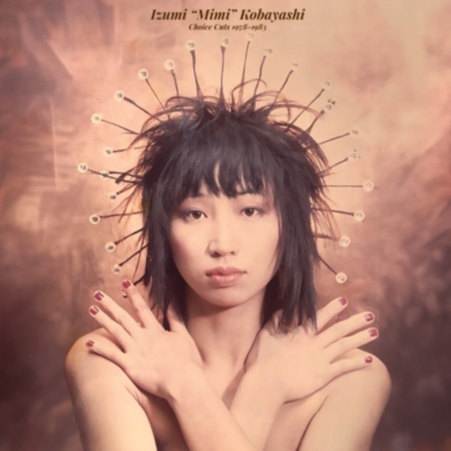 (PRE-ORDER) IZUMI MIMI KOBAYASHI - CHOICE CUTS 1978-1983 - LP Vinyl