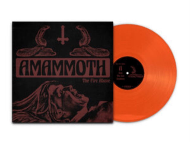 AMAMMOTH - FIRE ABOVE (ORANGE VINYL) - LP Vinyl