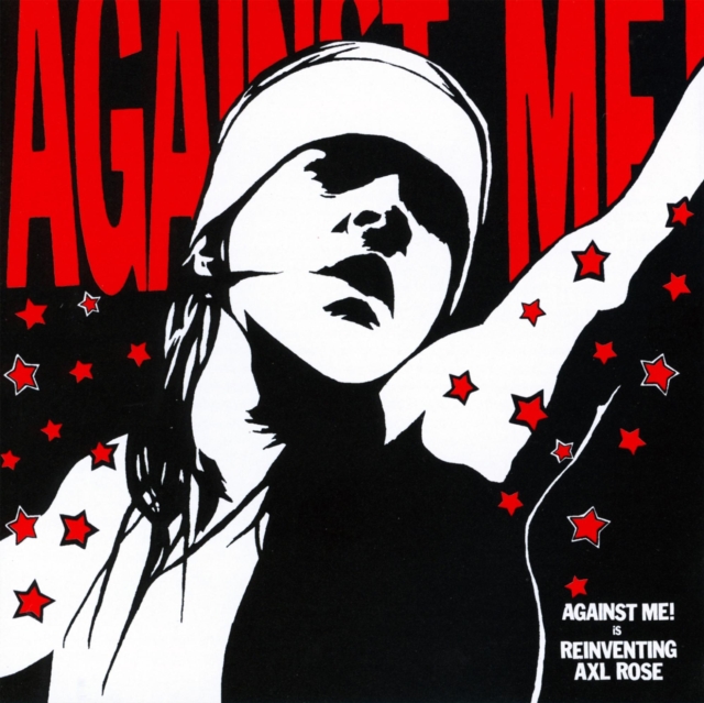 AGAINST ME! - REINVENTING AXL ROSE - LP Vinyl