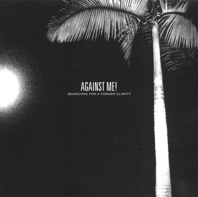 AGAINST ME - SEARCHING FOR A FORMER CLARITY - LP Vinyl