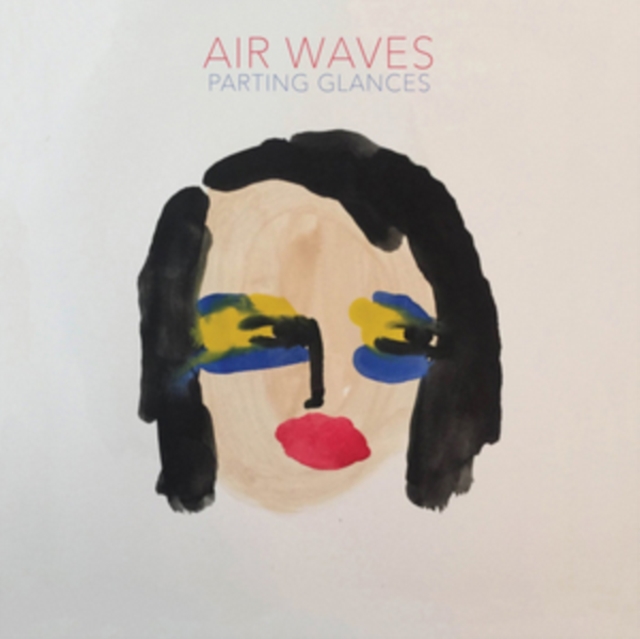 0751937433613-3.jpg AIR WAVES - PARTING GLANCES - LP Vinyl