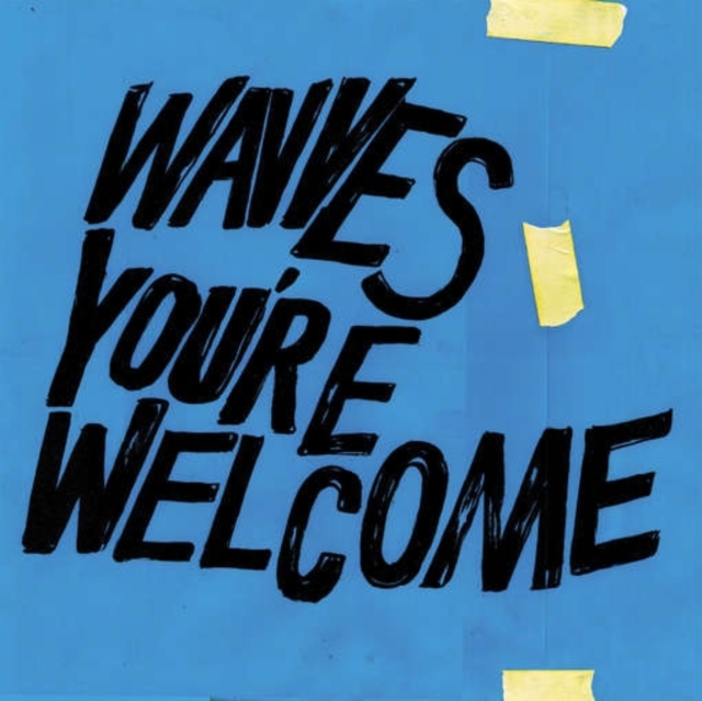 WAVVES - YOU'RE WELCOME (LIMITED EDITION BLUE VINYL) - LP Vinyl