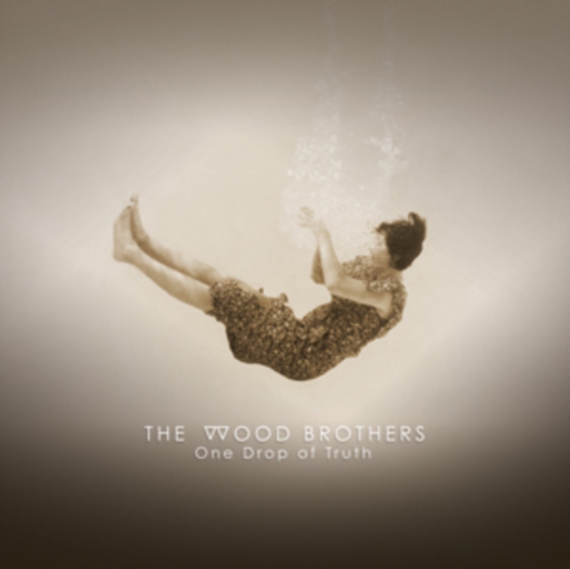WOOD BROTHERS - ONE DROP OF TRUTH - LP Vinyl