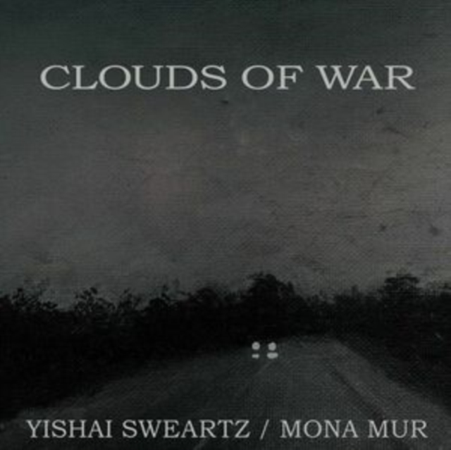 YISHAI & MONA MUR SWEARTZ - CLOUDS OF WAR (METALLIC SILVER VINYL) - LP Vinyl