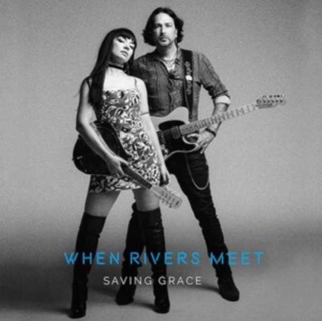 WHEN RIVERS MEET - SAVING GRACE - LP Vinyl