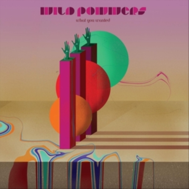 0760137129554.jpg WILD POWWERS - WHAT YOU WANTED - LP Vinyl