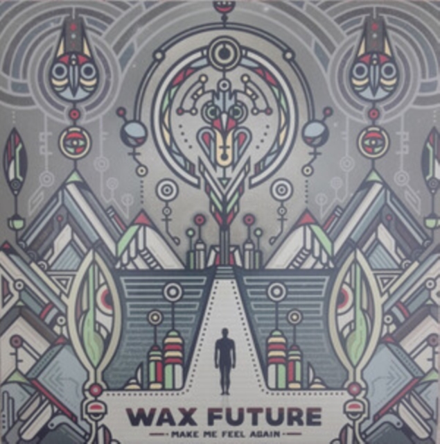 WAX FUTURE - MAKE ME FEEL AGAIN/KEEP THE MEMORIES EP - LP Vinyl
