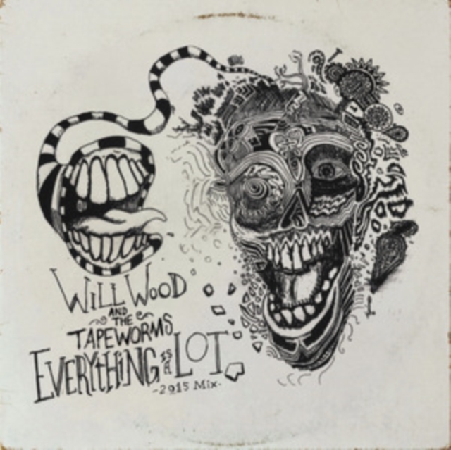 WILL & THE TAPE WORMS WOOD - EVERYTHING IS A LOT (2015 MIX) (2LP) - LP Vinyl