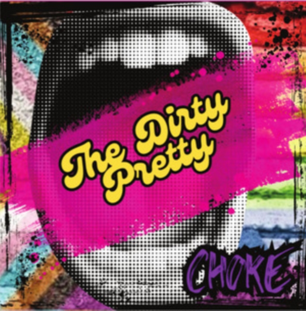 (PRE-ORDER) DIRTY PRETTY - CHOKE - LP Vinyl