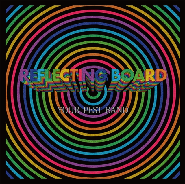 YOUR PEST BAND - REFLECTING BOARD - LP Vinyl