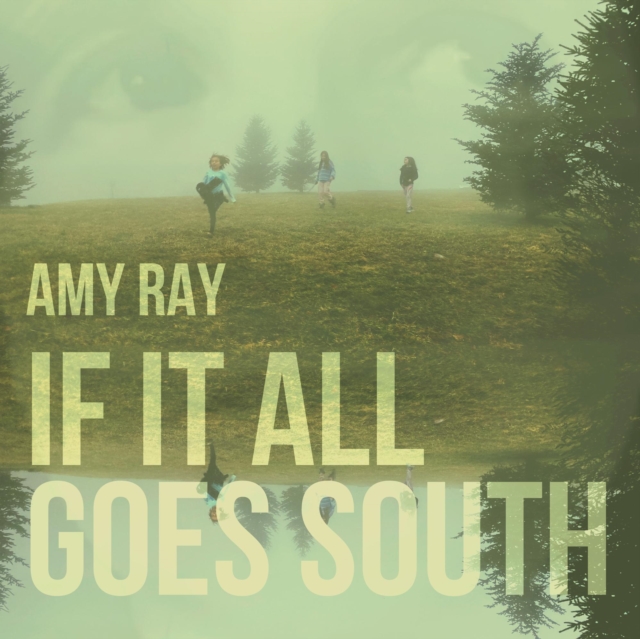 AMY RAY - IF IT ALL GOES SOUTH - LP Vinyl