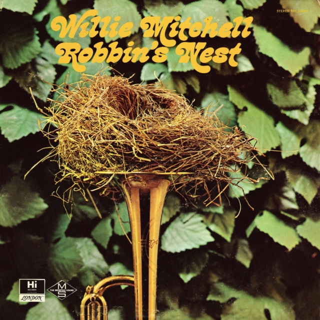 WILLIE MITCHELL - ROBBIN'S NEST - LP Vinyl