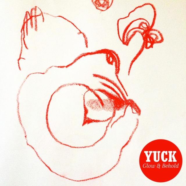 YUCK - GLOW & BEHOLD - LP Vinyl