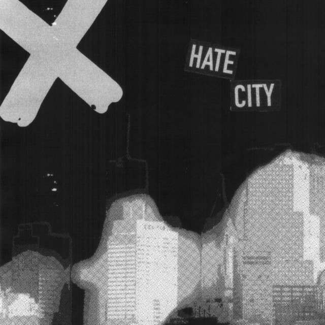 X (AUSTALIA) - HATE CITY - 7 inch Vinyl